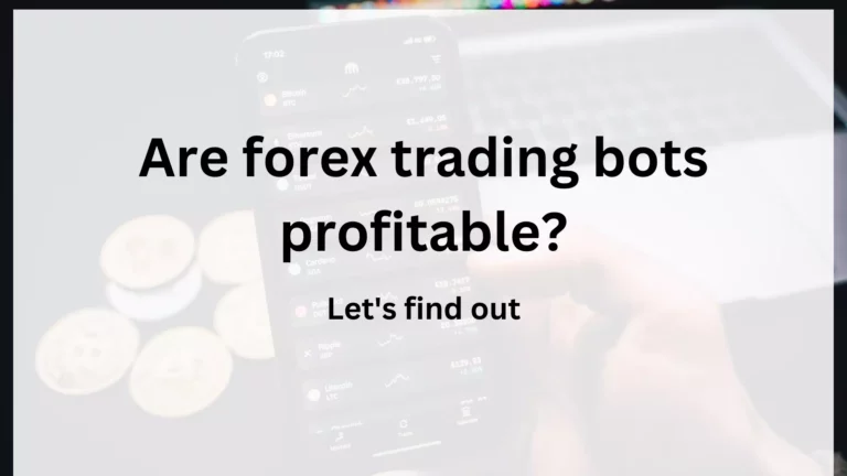 Are forex trading bots profitable